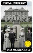 Cover-Bild zum Titel 'Das Herrenhaus' von 'John Galsworthy'