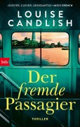 Cover-Bild zum Titel 'Der fremde Passagier' von 'Louise Candlish'