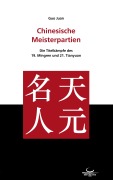 Cover-Bild zum Titel 'Chinesische Meisterpartien' von 'Juan Guo'