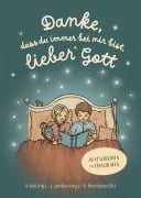 Cover-Bild zum Titel 'Danke, dass du immer bei mir bist, lieber Gott' von ''