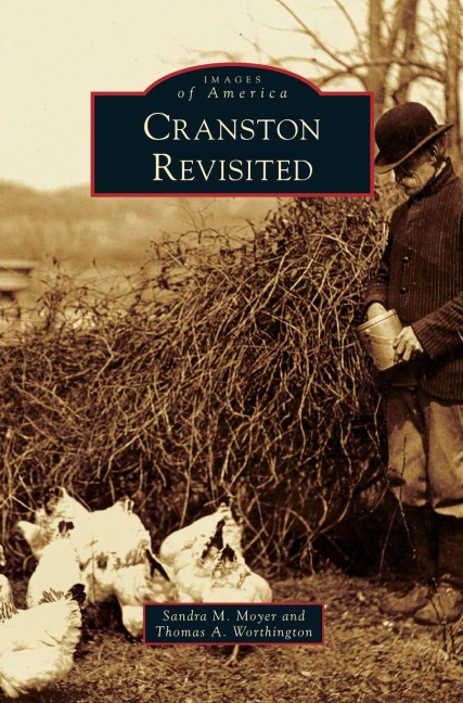 Cranston Revisited - Sandra M. Moyer, Thomas A. Worthington