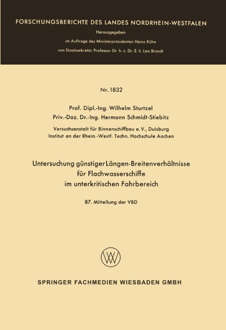 Untersuchung günstiger Längen-Breitenverhältnisse für Flachwasserschiffe im unterkritischen Fahrbereich - Wilhelm Sturtzel
