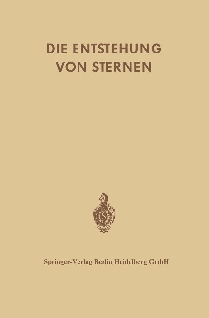 Die Entstehung von Sternen durch Kondensation Diffuser Materie - Geoffrey R. Burbidge, F. D. Kahn, R. Erbert, S. V. Hoerner, S. Temesvary
