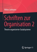 Cover-Bild zum Titel 'Schriften zur Organisation 2' von 'Niklas Luhmann'