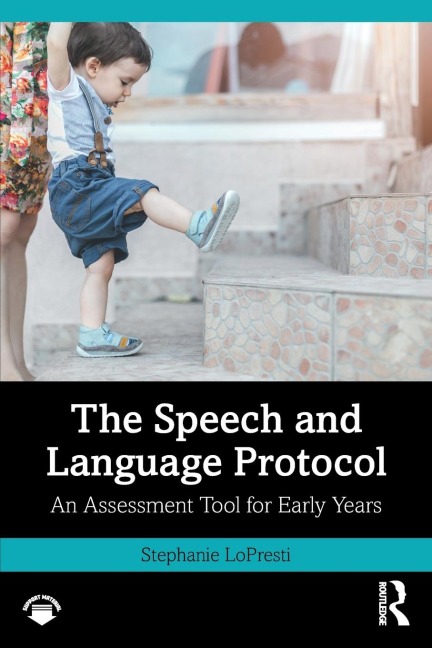 The Speech and Language Protocol - Stephanie Lopresti