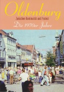 Cover-Bild zum Titel 'Oldenburg - Die 1970er Jahre' von ''