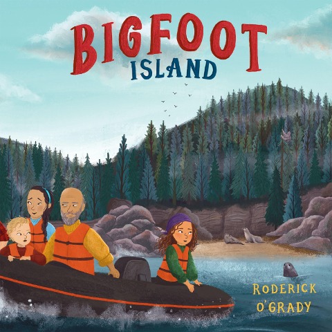 Bigfoot Island - Roderick O'Grady