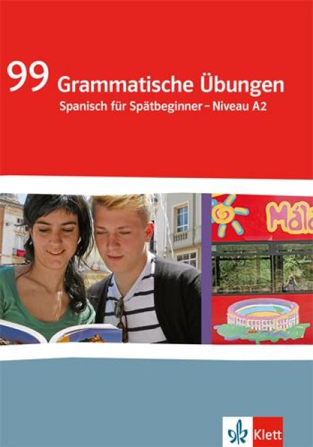 99 Grammatische Übungen Spanisch (A2) - 