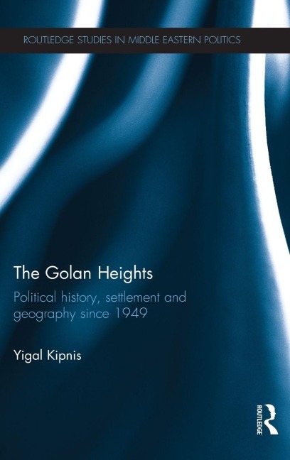 The Golan Heights - Yigal Kipnis