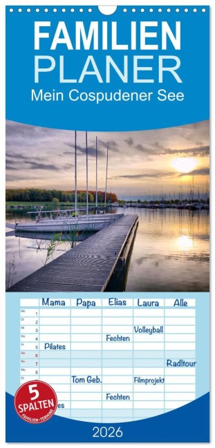 Familienplaner 2026 - Mein Cospudener See mit 5 Spalten (Wandkalender, 21 x 45 cm) CALVENDO - Manuela Steinbach