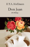 Cover-Bild zum Titel 'Don Juan' von 'E. T. A. Hoffmann'
