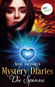 Mystery Diaries - Zweiter Roman: Die Spinne - Xenia Jungwirth