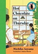 Cover-Bild zum Titel 'Hot Chocolate on Thursday' von 'Michiko Aoyama'