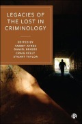 Cover-Bild zum Titel 'Legacies of the Lost in Criminology' von ''