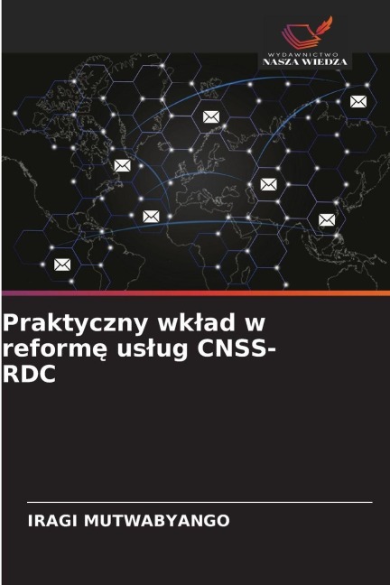 Praktyczny wk¿ad w reform¿ us¿ug CNSS-RDC - Iragi Mutwabyango