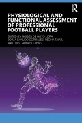 Cover-Bild zum Titel 'Physiological and Functional Assessment of Professional Football Players' von ''