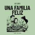 Cover-Bild zum Titel 'Una familia feliz' von 'Lu Xun'