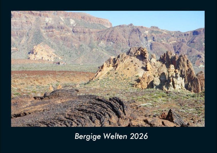 Bergige Welten 2026 Fotokalender DIN A4 - Tobias Becker