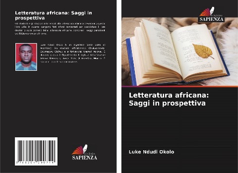 Letteratura africana: Saggi in prospettiva - Luke Ndudi Okolo