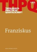 Cover-Bild zum Titel 'Theologisch-praktische Quartalschrift 2/2026: Franziskus' von ''