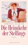 Cover-Bild zum Titel 'Die Heimkehr der Stellings' von 'Christa Kanitz'