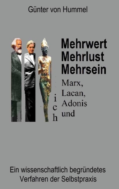 Mehrwert, Mehrlust, Mehrsein - Günter von Hummel