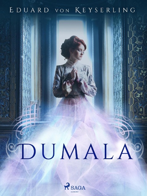 Dumala - Eduard Von Keyserling