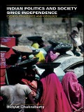 Cover-Bild zum Titel 'Indian Politics and Society since Independence' von 'Bidyut Chakrabarty'