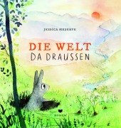 Cover-Bild zum Titel 'Die Welt da draußen' von 'Jessica Meserve'