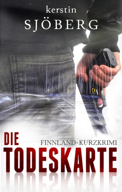 Die Todeskarte - Kerstin Sjöberg