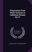 Cover-Bild zum Titel 'Evaporation From Water Surfaces in California Volume No.73' von ''