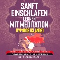 Cover-Bild zum Titel 'Sanft einschlafen lernen mit Meditation / Hypnose (Klänge)' von 'Alfred Pöltel'