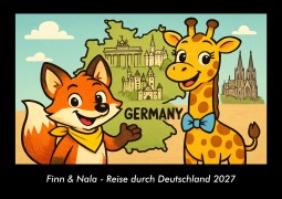 Cover-Bild zum Titel 'Finn & Nala - Reise durch Deutschland 2027 Fotokalender DIN A3' von 'Tobias Schmitt, Kevin Heber'