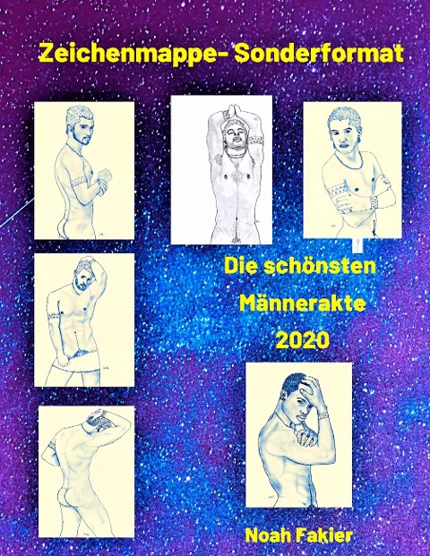 Sonderformat- Die schönsten Männer Zeichnungen 2020 - Noah Fakier