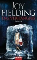 Das Verhängnis - Joy Fielding