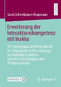 Erweiterung der Interaktionskompetenz mit Inakko - Sarah Schmelzeisen-Hagemann