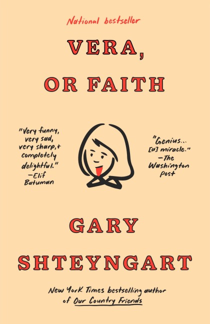 Vera, or Faith - Gary Shteyngart