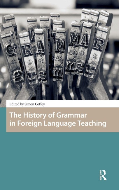 The History of Grammar in Foreign Language Teaching - 