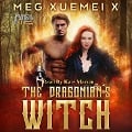 The Dragonian's Witch - Meg Xuemei X