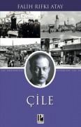 Cover-Bild zum Titel 'Cile' von 'Falih Rifki Atay'