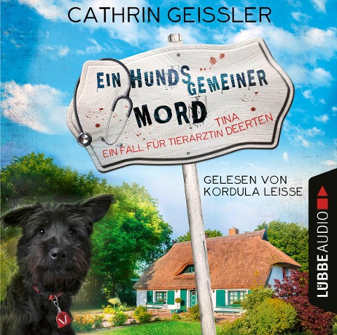 Ein hundsgemeiner Mord - Cathrin Geissler