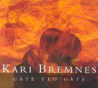Gate ved gate - Kari Bremnes