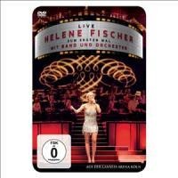 Live Helene Fischer/Zum 1.Mal Mit Band & Orchester - Helene Fischer