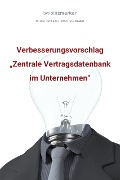 Cover-Bild zum Titel 'bwlBlitzmerker: Verbesserungsvorschlag "Zentrale Vertragsdatenbank im Unternehmen"' von 'Christian Flick, Mathias Weber'