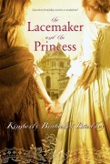 Cover-Bild zum Titel 'The Lacemaker and the Princess' von 'Kimberly Brubaker Bradley'
