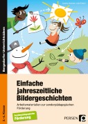 Cover-Bild zum Titel 'Einfache jahreszeitliche Bildergeschichten' von 'Sandra Sommer, Julia Eckert'