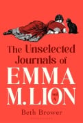 Cover-Bild zum Titel 'The Unselected Journals of Emma M. Lion, vol. 4' von 'Beth Brower'