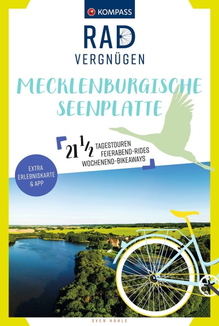 KOMPASS Radvergnügen Mecklenburgische Seenplatte - Sven Hähle