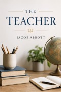 Cover-Bild zum Titel 'The Teacher' von 'Dominique Blaser'