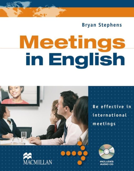 Business English: Meetings in English. Student's Book with Audio-CD - Bryan Stephens